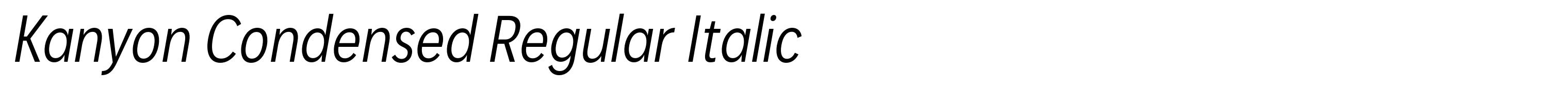 Kanyon Condensed Regular Italic